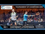 Squash: Tournament of Champions 2016 - Men's Rd 1 Highlights: Castagnet v Coppinger