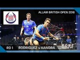 Squash: Rodriguez v Kandra - Allam British Open 2016 - Men's Rd 1 Highlights