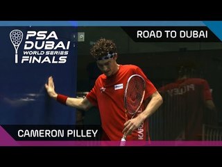 Squash: Cameron Pilley - Road To Dubai