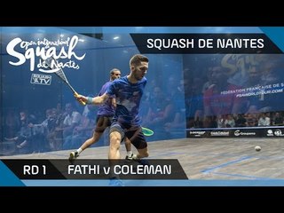 Squash: Fathi v Coleman - Squash de Nanates 2016 Rd1 Highlights