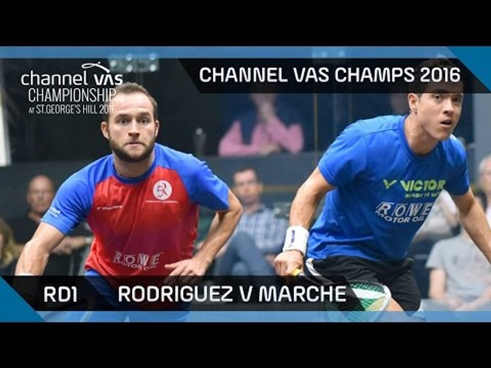 Squash: Rodriguez v Marche - Channel VAS Championship at St Georges Hill 2016 Rd 1 Highlights