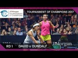 Squash: David v Duncalf - Tournament of Champions 2017 Rd 1 Highlights