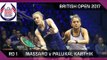 Squash: Massaro v Pallikal Karthik - British Open 2017 Rd 1 Highlights