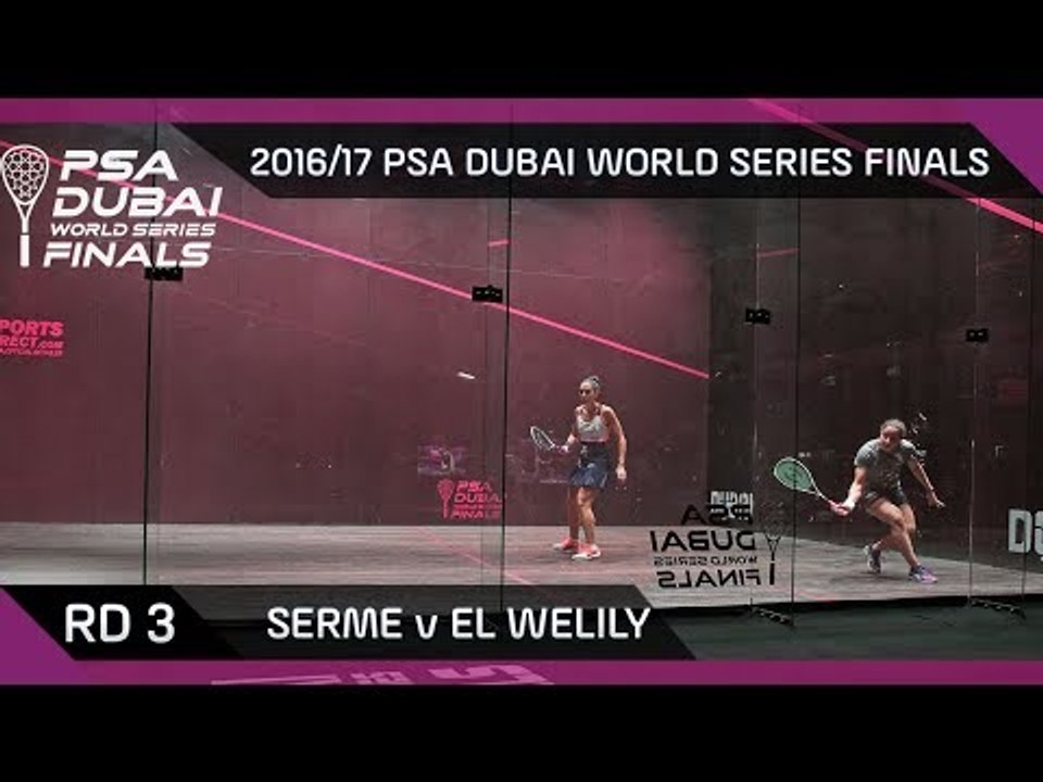 Squash: Serme v El Welily - Rd 3 - PSA Dubai World Series Finals 2016/17