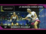 Squash: Women's Semi-Final Roundup - J.P. Morgan China Open 2017