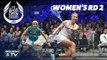 Squash: Allam British Open 2018 - Women's Rd 2 Roundup [Part 1]