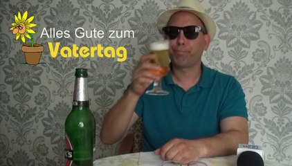 Alles Gute zum Vatertag
