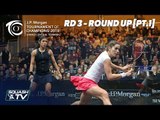 Squash: Tournament of Champions 2019 - Women's Rd 3 Roundup [Pt.1]