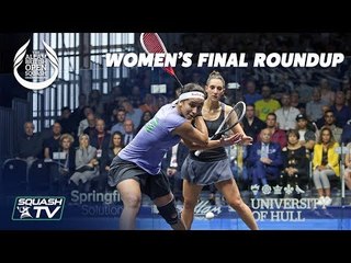 Descargar video: Squash: Gohar v Serme - Women's Final Roundup - Allam British Open 2019