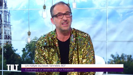 TILT - 28/05/2019 Partie 1 - Un rallye au look « années 80 »