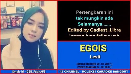 EGOIS - KARAOKE BARENG adik cantik