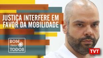 Derrota Bruno Covas - Justiça interfere em favor da mobilidade
