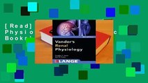 [Read] Vanders Renal Physiology (Lange Medical Books)  For Full