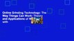 Online Grinding Technology: The Way Things Can Work: Theory and Applications of Machining with