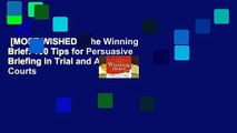 [MOST WISHED]  The Winning Brief: 100 Tips for Persuasive Briefing in Trial and Appellate Courts