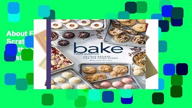 About For Books Bake from Scratch (Vol 3): Artisan Recipes for the Home Baker Best Sellers Rank