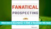 Online Fanatical Prospecting: The Ultimate Guide to Opening Sales Conversations and Filling the