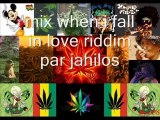 Mix when i fall in love riddim par jahilos