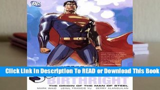 Full E-book Superman: Birthright  For Trial