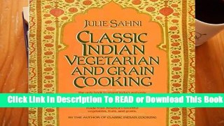 About For Books  Classic Indian Vegetarian and Grain Cooking  Review