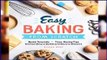 About For Books  Easy Baking from Scratch: Quick Tutorials Time-Saving Tips Extraordinary Sweet