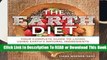 Online The Earth Diet: Your Complete Guide to Living Using Earth s Natural Ingredients  For Full