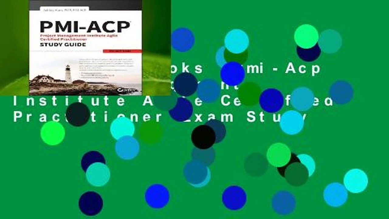 About For Books  Pmi-Acp Project Management Institute Agile Certified Practitioner Exam Study