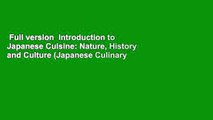 Full version  Introduction to Japanese Cuisine: Nature, History and Culture (Japanese Culinary