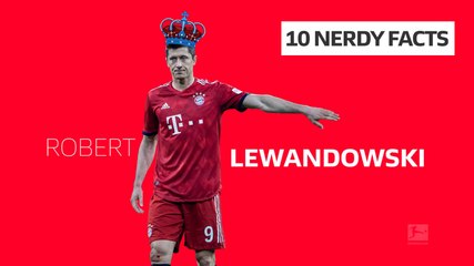 Bundesliga: 10 Nerdy Facts about Robert Lewandowski