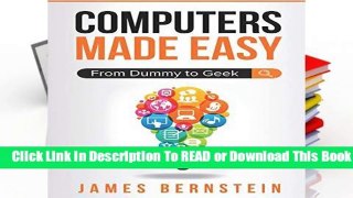 About For Books  Computers Made Easy: From Dummy To Geek  Review