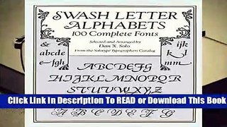 Full E-book  Swash Letter Alphabets: 100 Complete Fonts (Lettering, Calligraphy, Typography)