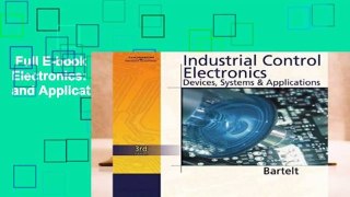 Full E-book  Industrial Control Electronics: Devices, Systems and Applications  Review