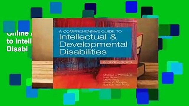 Online A Comprehensive Guide to Intellectual and Developmental Disabilities For Free