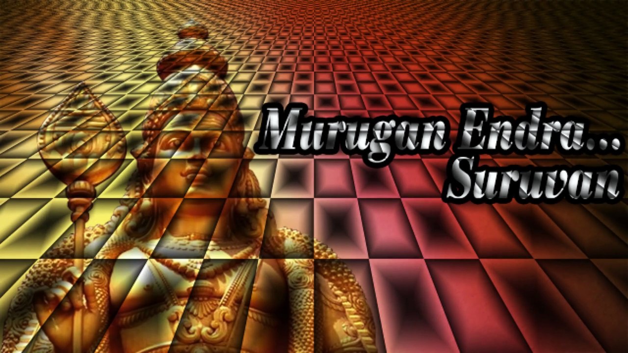 Murugan Endra Suruvan - Lord Murugan Tamil Devotional Songs ¦ Latest Tamil Devotional Songs