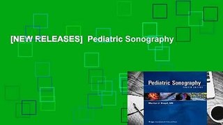 [NEW RELEASES]  Pediatric Sonography