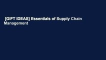 [GIFT IDEAS] Essentials of Supply Chain Management