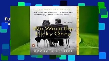 Full E-book  We Were the Lucky Ones  Review