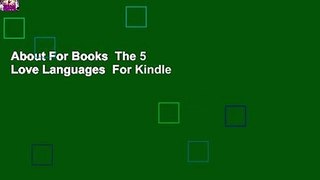 About For Books  The 5 Love Languages  For Kindle