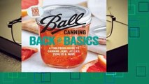 Full E-book Ball Canning Back to Basics: A Foolproof Guide to Canning Jams, Jellies, Pickles, and