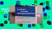 [Read] Lower Limb Amputation: A Guide to Living a Quality Life  For Full