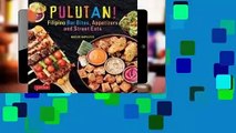 About For Books  Pulutan! Filipino Party Recipes: Street Foods and Small Plates from the