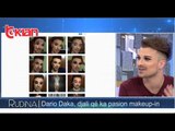 Rudina - Dario Doka, djali qe ka pasion makeup-in! (15 maj 2019)