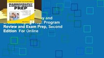 [Read] Mammography and Breast Imaging Prep: Program Review and Exam Prep, Second Edition  For Online
