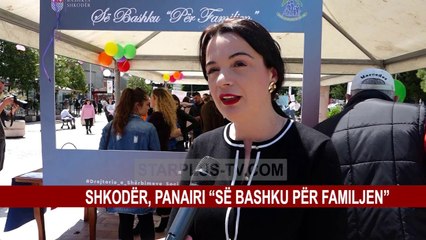 SHKODËR, PANAIRI “SË BASHKU PËR FAMILJEN”