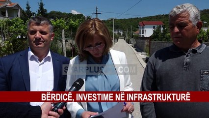BËRDICË, INVESTIME NË INFRASTRUKTURË