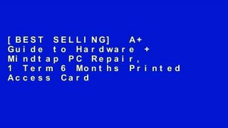 [BEST SELLING]  A+ Guide to Hardware + Mindtap PC Repair, 1 Term 6 Months Printed Access Card