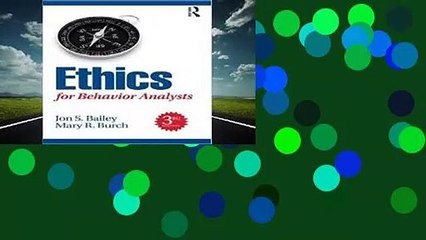 [MOST WISHED]  Ethics for Behavior Analysts