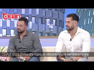 Rudina - Valoni dhe Vigani, dy vellezerit refejne marredhenien e tyre! (22 maj 2019)