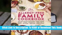 Full E-book The Allergy-Free Family Cookbook  For Full
