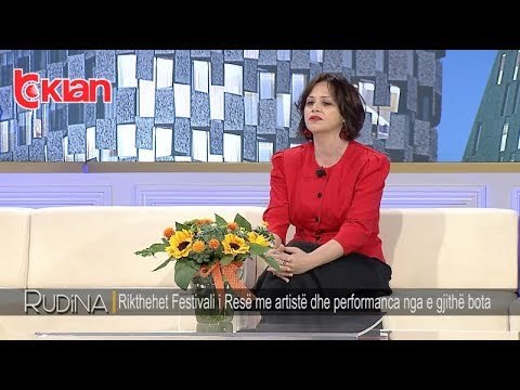 Rudina - Rikthehet festivali i Rese me artiste dhe performanca nga e gjithe bota! (24 maj 2019)